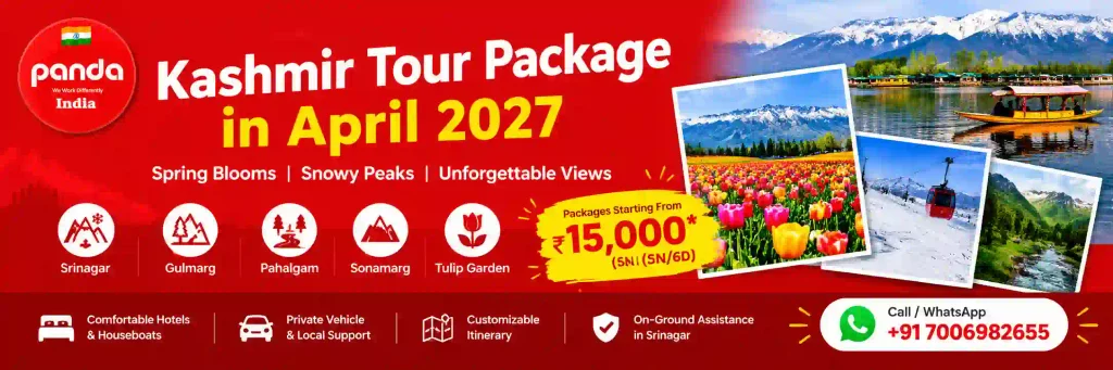 Kashmir Tour Package in April 2027 – Price, Itinerary, Weather And Travel Guide 4 Kashmir Tour Package in April 2027 featuring Srinagar, Gulmarg, Pahalgam, Sonamarg and Tulip Garden
