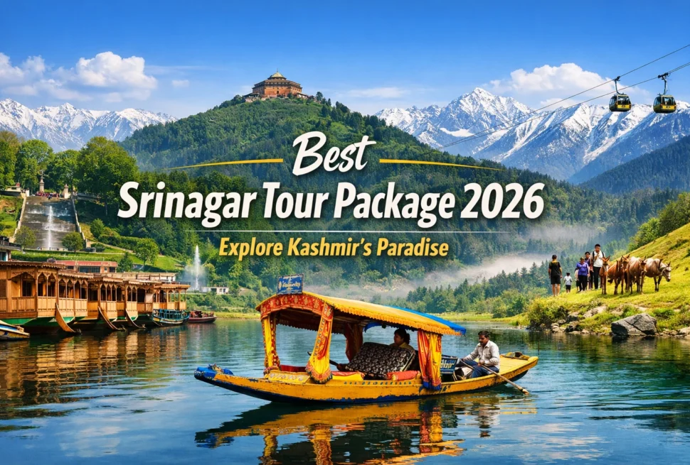 Featured image for best srinagar tour package 2026
