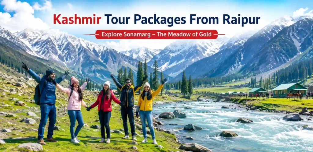 Kashmir Tour Packages From Raipur – Complete Travel Guide, Itinerary, Cost & Best Deals 2 infographic image for Kashmir Tour Packages From Raipur