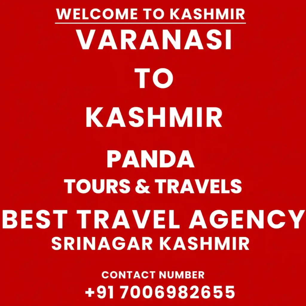 Kashmir Tour Packages From Varanasi: Complete Travel Guide, Itineraries, Cost & How to Reach 4 Infographic image for kashmir tour packages from varanasi