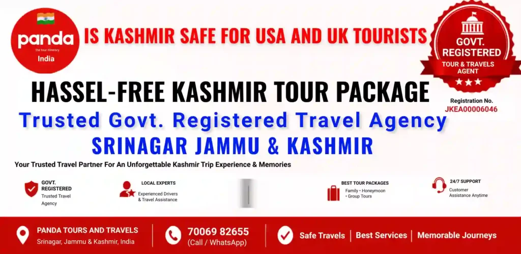 Kashmir travel safety information for USA and UK tourists by Panda Tours and Travels