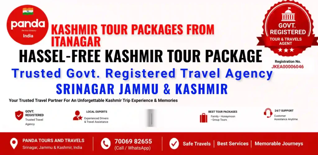 Kashmir Tour Packages From Itanagar ( Arunachal Pradesh ): Complete Route, Cost And Itinerary Guide 2 Infographic image for kashmir Tour Packages from Itanagar